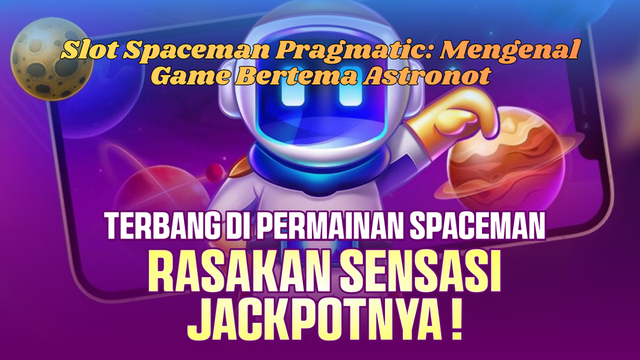 Slot Spaceman Pragmatic Mengenal Game